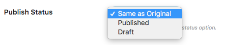 publish status settings for the Copy Project extension